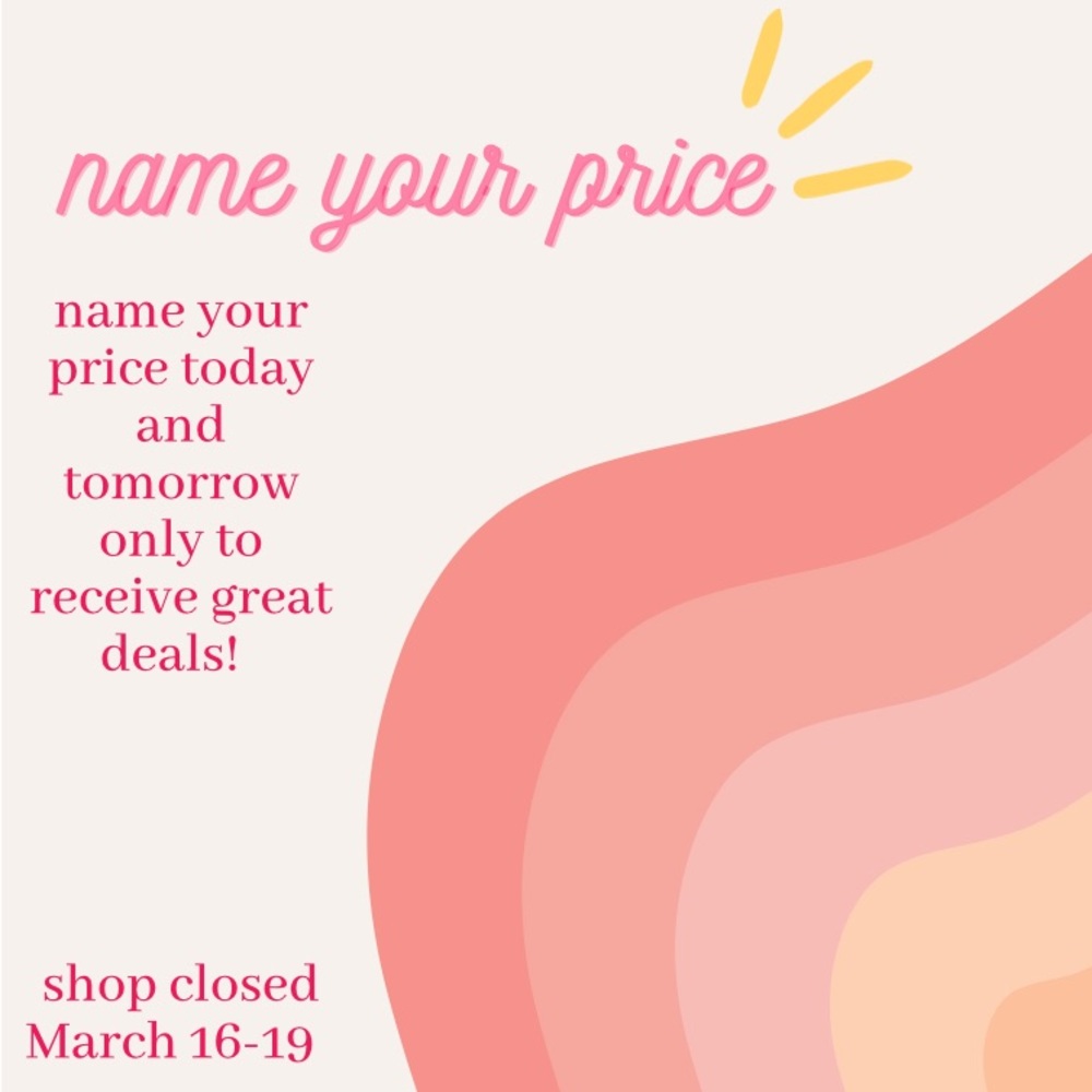 ✨NAME YOUR PRICE SALE✨✨✨✨